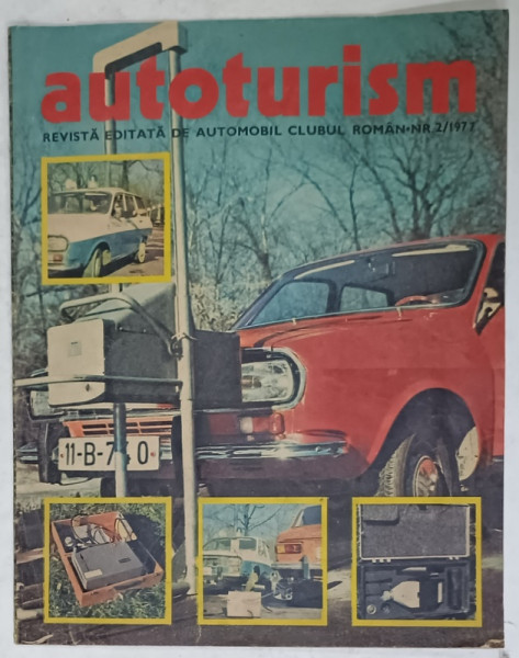 AUTOTURISM , REVISTA EDITATA DE AUTOMOBIL CLUBUL ROMAN , NR. 2 , 1977