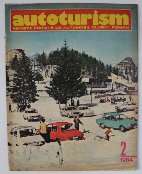 AUTOTURISM , REVISTA EDITATA DE   AUTOMOBIL CLUBUL ROMAN , NR. 2 / 1984