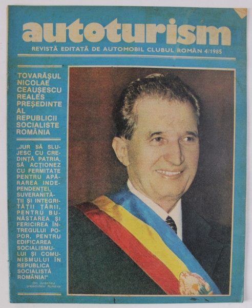 AUTOTURISM , REVISTA EDITATA DE   AUTOMOBIL CLUBUL ROMAN , NR. 4 / 1985