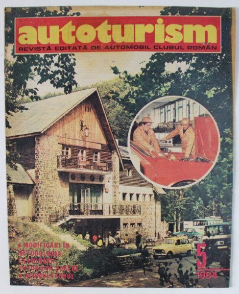 AUTOTURISM , REVISTA EDITATA DE   AUTOMOBIL CLUBUL ROMAN , NR. 5 / 1984