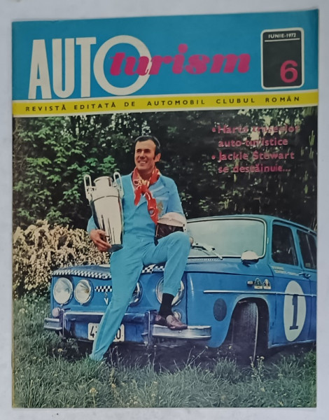 AUTOTURISM , REVISTA EDITATA DE AUTOMOBIL CLUBUL ROMAN , NR. 6 , 1972
