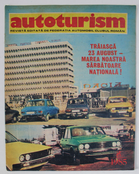AUTOTURISM , REVISTA EDITATA DE   AUTOMOBIL CLUBUL ROMAN , NR. 8 / 1985