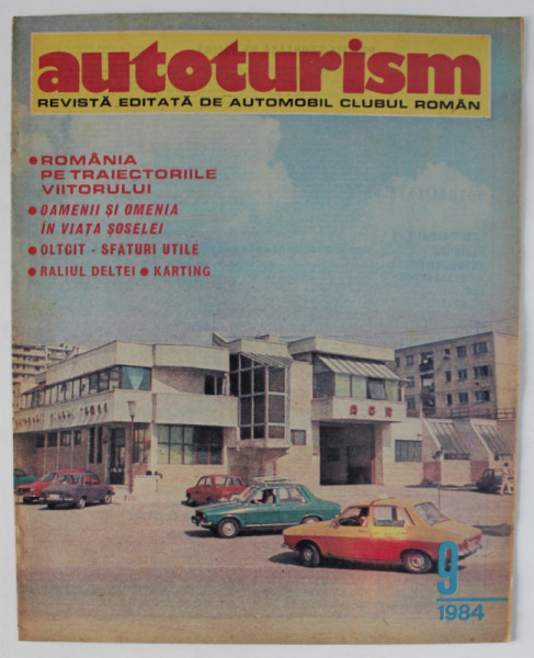 AUTOTURISM , REVISTA EDITATA DE   AUTOMOBIL CLUBUL ROMAN , NR. 9 / 1984