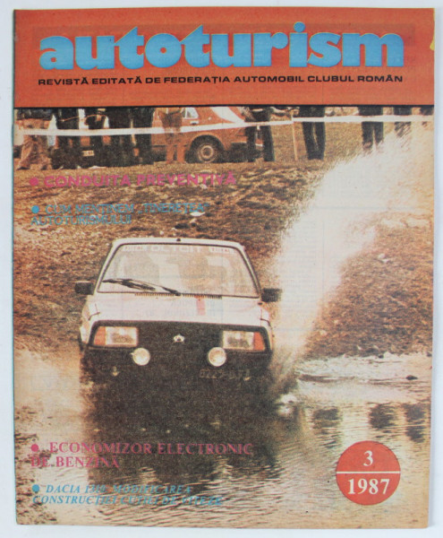 AUTOTURISM , REVISTA EDITATA DE FEDERATIA   AUTOMOBIL CLUBUL ROMAN , NR. 3 / 1987