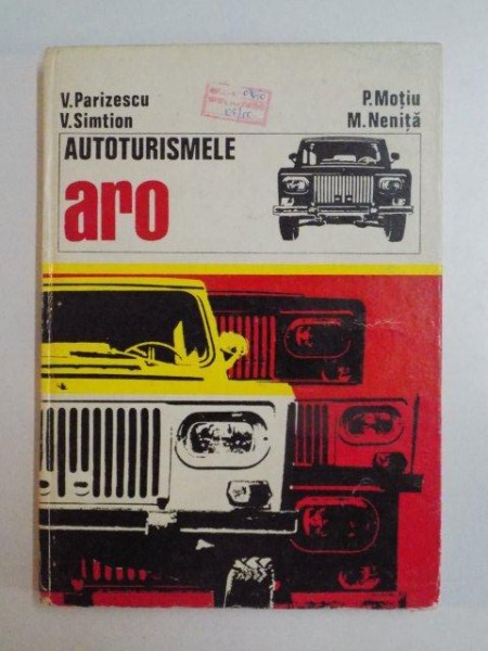 AUTOTURISMELE ARO de V. PARIZESCU , V. SIMTION , 1976