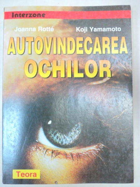 AUTOVINDECAREA OCHILOR-JOANNA ROTTÉ,KOJI YAMAMOTO