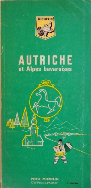 AUTRICHE ET ALPES BAVAROISES, 4e EDITION, 1965