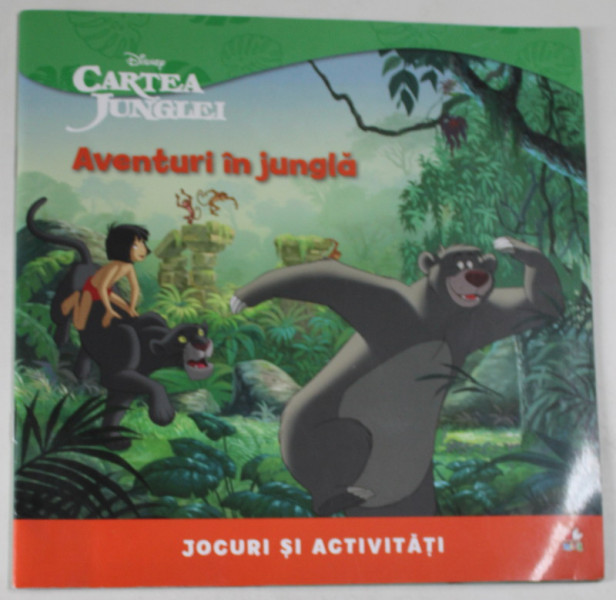 AVENTURI IN JUNGLA , SERIA '' DISNEY - CARTEA JUNGLEI '' , JOCURI SI ACTIVITATI , 2016