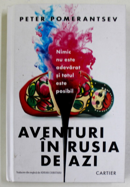 AVENTURI IN RUSIA DE AZI de PETER POMERANTSEV , 2022