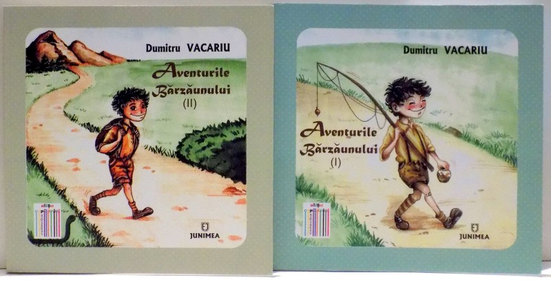 AVENTURILE BARZAUNULUI de DUMITRU VACARIU , VOL I-II , 2016