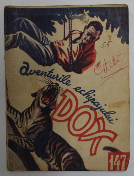 AVENTURILE ECHIPAJULUI  DOX , NR.147  , ROMAN FOILETON , APARITIE SAPTAMANALA ,  1935