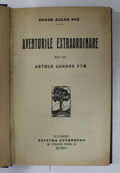AVENTURILE EXTRAORDINARE ALE LUI ARTHUR GORDON PYM de EDGAR ALLAN POE , 1921