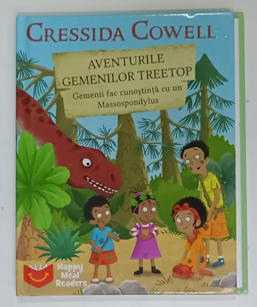 AVENTURILE GEMENILOR TREETOP , GEMENII FAC CUNOSTINTA CU UN MASSOPONDYLUS de CRESSIDA  COWELL , 2019
