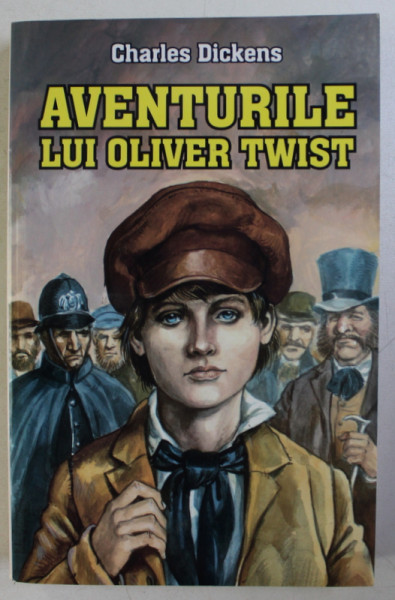 AVENTURILE LUI OLIVER TWIST de CHARLES DICKENS , 2007