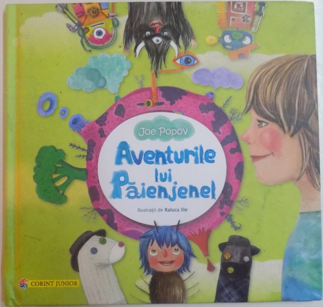 AVENTURILE LUI PAIENJENEL de JOE POPOV , ILUSTRATII de RALUCA ILIE