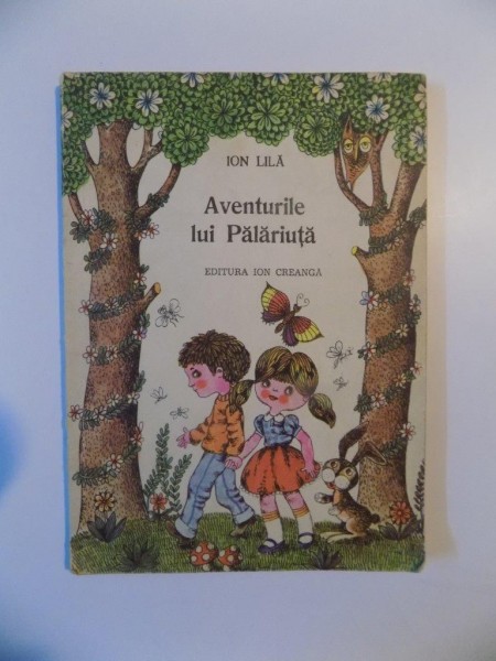 AVENTURILE LUI PALARIUTA de ION LILA , 1983