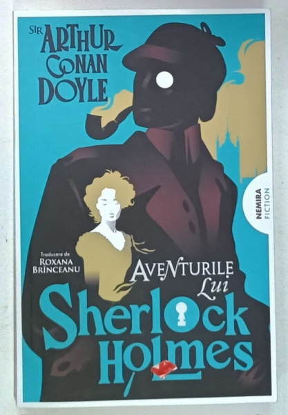 AVENTURILE LUI SHERLOCK HOLMES de SIR ARTHUR CONAN  DOYLE , 2025
