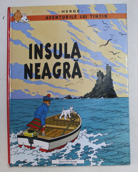 AVENTURILE LUI TINTIN  -  INSULA NEAGRA de HERGE , 2005