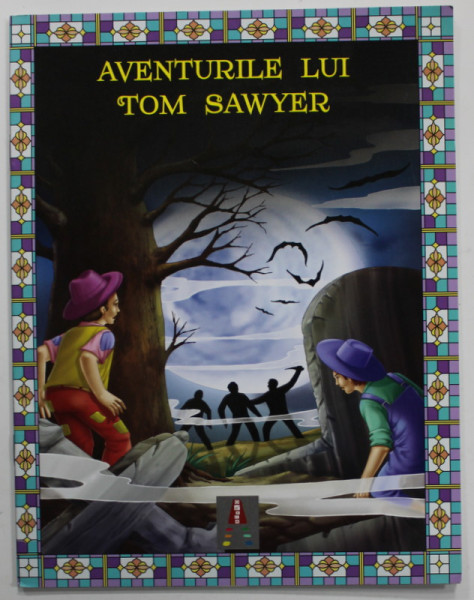 AVENTURILE LUI TOM SAWYER , 2017, COPERTA BROSATA , BOGAT ILUSTRATA