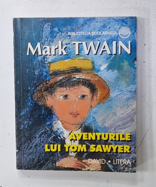 AVENTURILE LUI TOM SAWYER de MARK TWAIN , 1997