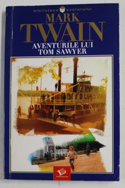 AVENTURILE LUI TOM SAWYER de MARK TWAIN 2004