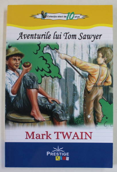 AVENTURILE LUI TOM SAWYER de MARK TWAIN , 2019, COPERTA BROSATA