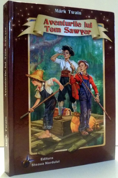 AVENTURILE LUI TOM SAWYER de MARK TWAIN , ilustratii de MARIUS CIUC , 2010