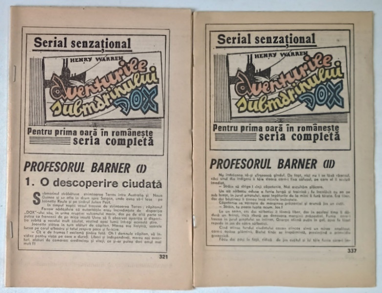 AVENTURILE SUBMARINULUI DOX , PROFESORUL BARNER , VOLUMELE I - II de HENRY WARREN *ROMAN FOILETON