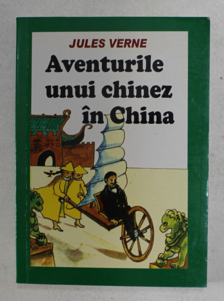 AVENTURILE UNUI CHINEZ IN CHINA de JULES VERNE , 2005
