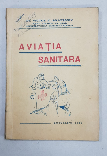 AVIATIA SANITARA de DR.VICTOR C. ANASTASIU , 1936