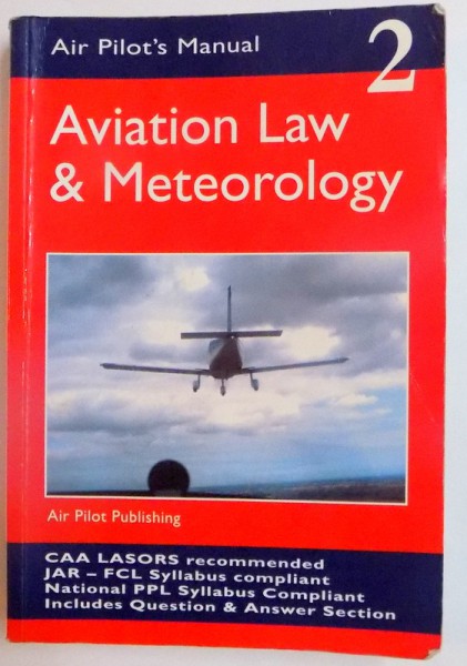 AVIATION LAW & METEOROLOGY ,VOL. 2 ,  2006