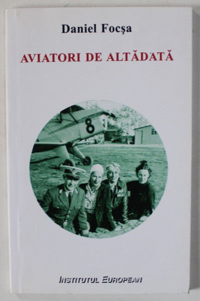 AVIATORI DE ALTADATA de DANIEL FOCSA , 2012