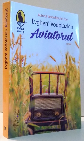 AVIATORUL de EVGHENI VODOLAZKIN , 2017 , PREZINTA HALOURI DE APA