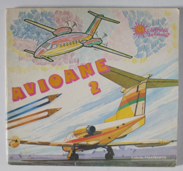 AVIOANE 2 , CARTICICA DE COLORAT , ANII  '70