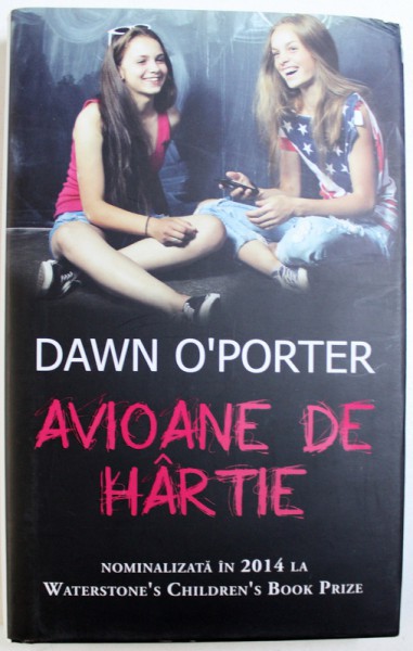 AVIOANE DE HARTIE de DAWN O ' PORTER , 2015
