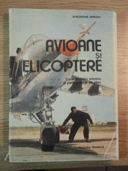 AVIOANE SI ELICOPTERE de GHEORGHE ZARIOIU , 1989