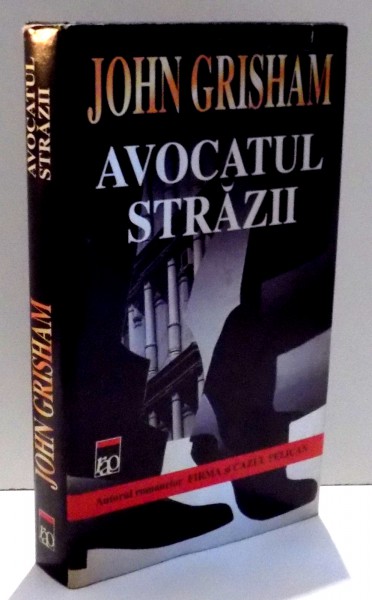 AVOCATUL STRAZII de JOHN GRISHAM , 2000