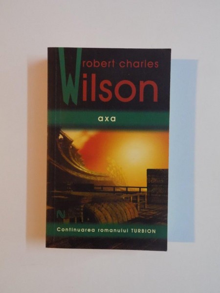 AXA de ROBERT CHARLES WILSON , 2010