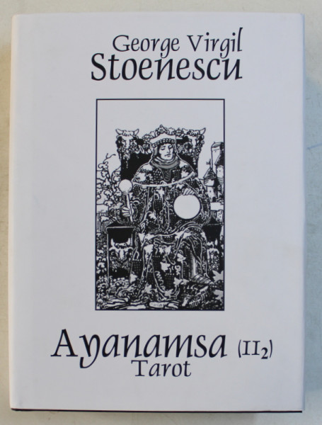 AYANAMSA II 2 TAROT , versuri de GEORGE VIRGIL STOENESCU , 2019