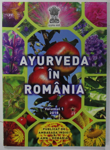AYURVEDA IN ROMANIA , VOLUMUL I , 2018