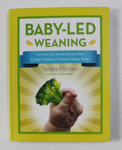 Baby-led weaning: A revolutionary method