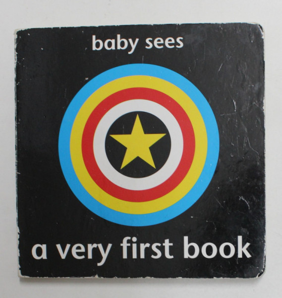 BABY SEES - A VERY FIRST BOOK , ANII '90