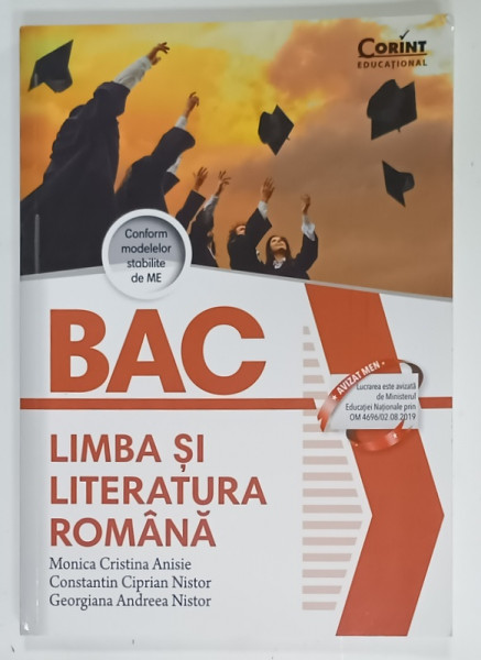 BAC , LIMBA SI LITERATURA ROMANA de MONICA CRISTINA ANISIE ...GEORGIANA ANDREA NISTOR , 2024