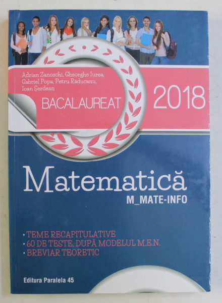 BACALAUREAT 2018 , MATEMATICA , M_MATE - INFO de ADRIAN ZANOSCHI ... IOAN SERDEAN , 2017