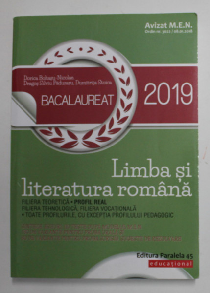 BACALAUREAT 2019 , LIMBA SI LITERATURA ROMANA - SINTEZE , ESEURI , 110 TESTE , SUGESTII DE REZOLVARE de  DORICA BOLTASU - NICOLAE ...DUMITRITA STOICA , 2018