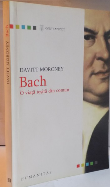 BACH , O VIATA IESITA DIN COMUN de DAVID MORONEY , 2007