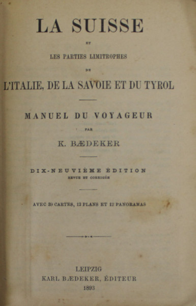 BAEDEKER - SUISSE , MANUEL DE VOYAGEUR , 1893
