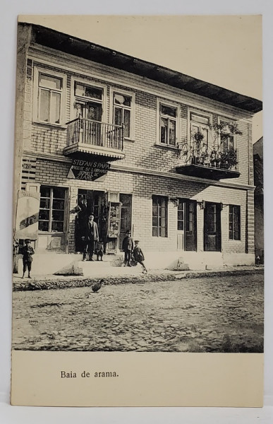 BAIA DE ARAMA , CLADIRE CU :  REGIE ,  LIBRARIE SI DEPOZIT DE ZIARE ' STEFAN S. PAPA ' , CARTE POSTALA , INCEPUTUL SEC. XX