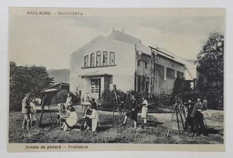 BAIA MARE - SCOALA DE PICTURA , FOTOGRAFIE TIP CARTE POSTALA , 1930