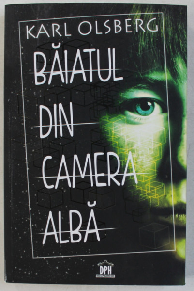 BAIATUL DIN CAMERA ALBA de KARL OLSBERG , 2019